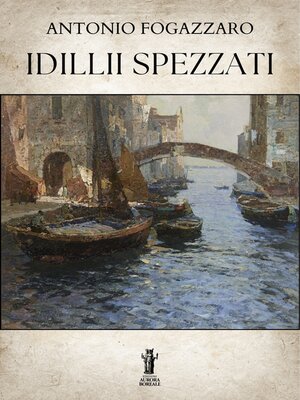 cover image of Idillii spezzati